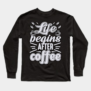 First Coffee Then Discuss (2) Long Sleeve T-Shirt